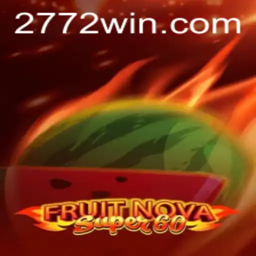 Explorando o Fascinante Mundo do Jogo FruitNovaSuper60 e a Tendência 772win